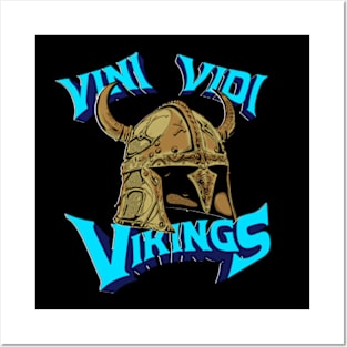 Vini Vidi Vikings Posters and Art